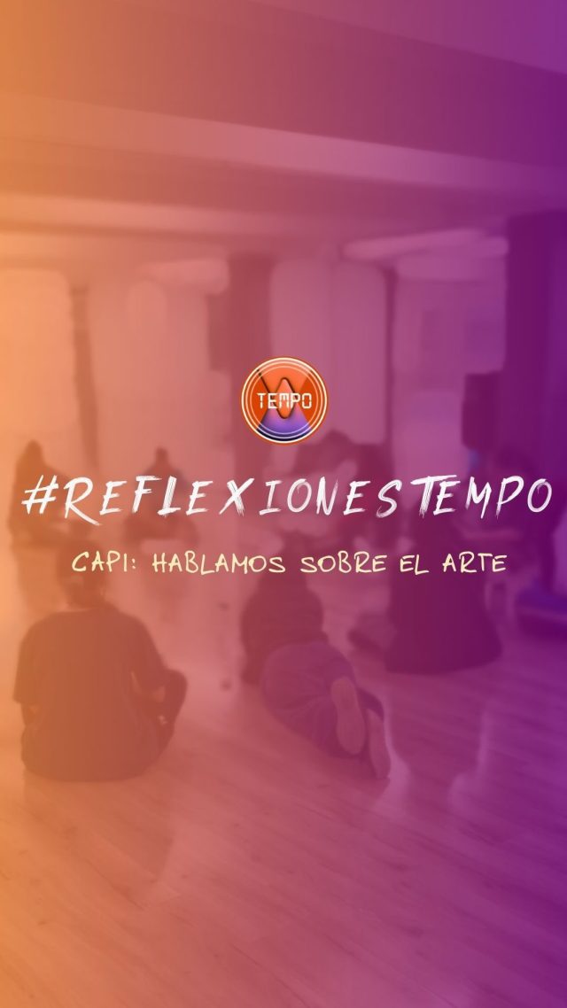 #ReflexionesTempo 

👉🏼En Tempo bailamos, improvisamos y reflexionamos

Hoy junto a @maaurogomez hablamos de arte

¿Son sensaciones? Buenas… Malas…

¿Son emociones? Felicidad… Tristeza… Desconcierto

Contanos ¿Qué es para vos el arte?

#ReinaReech#ReflexionesTempo #Tempo #FreeStyle #Bailar #Palermo #Belgrano #Caballito